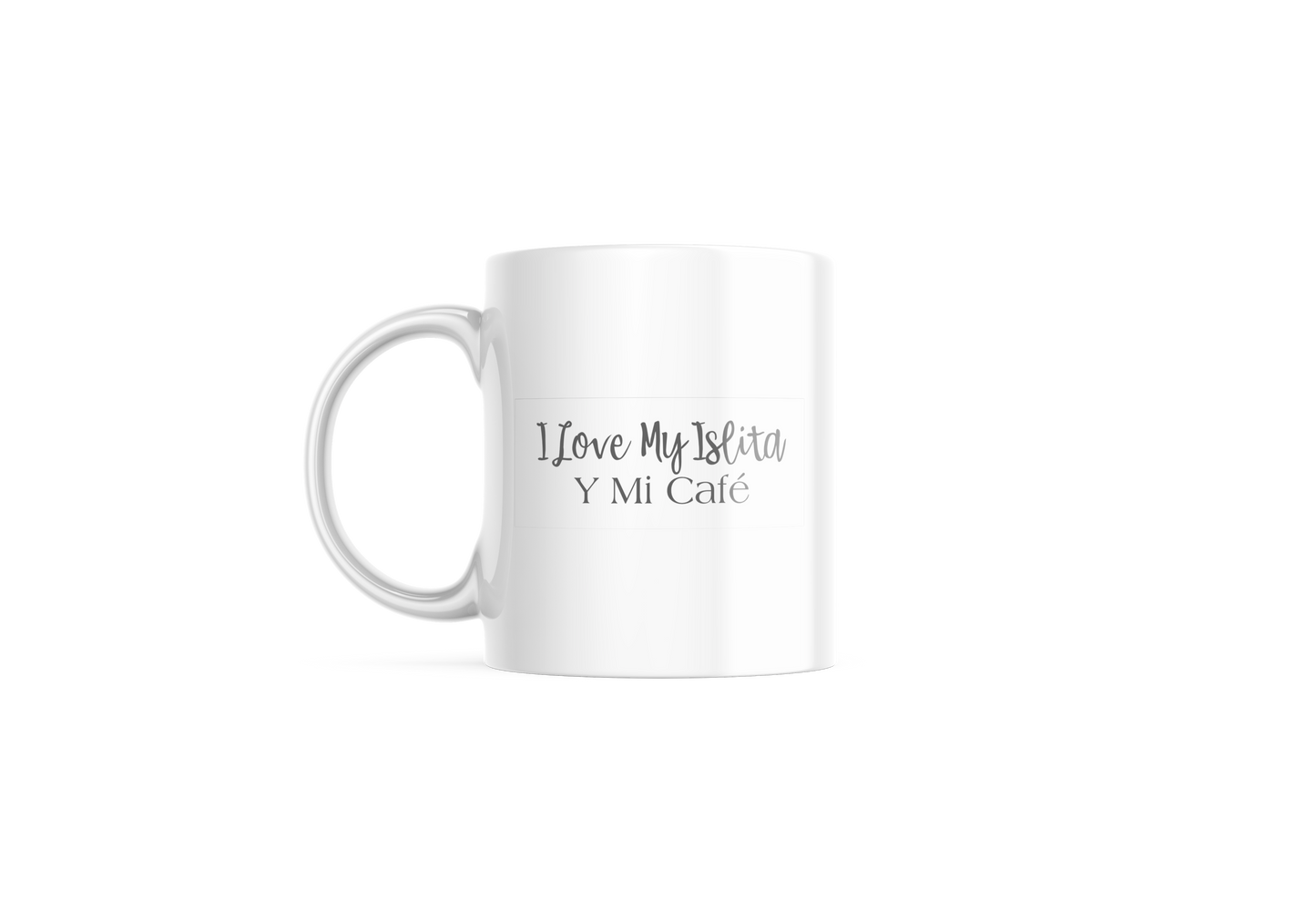 I Love My Islita y mi Café |  Heart | Coffee Mug